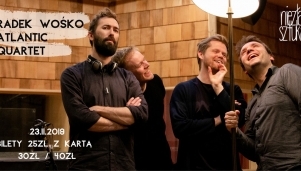 Koncertowy weekend w Niezłej Sztuce. Wośko Atlantic Quartet / Bukartyk & Ajagore