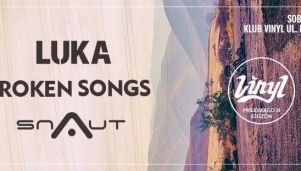 Luka / BrokenSongs / Snaut 