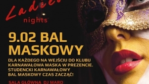 Studenckie Czwartki: Ladies\' Nights edycja Bal Maskowy