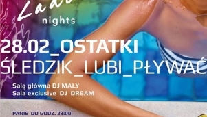 Ladies\' Nights: Śledzik Lubi Pływać w Ostatki