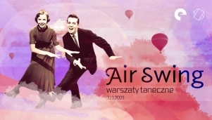 Air Swing - Warsztaty taneczne