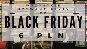 6 zł za płytę - Black Friday w Niezłej Sztuce