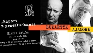 Bukartyk, Ajagore - "Raport z przesłuchania"