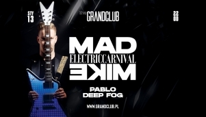 Electric Carnival: MadMIKE