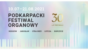 Podkarpacki Festiwal Organowy 2021