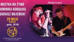 Dominika Kobiałka & Dariusz Majewski