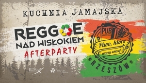 Afterparty - Reggae nad Wisłokiem 2022