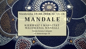 Mandale - kiermasz i warsztat malowania mandali