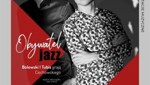 Jazzowy Czwartek: Bolewski i Tubis 
