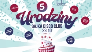 5 urodziny Bajka Disco Club