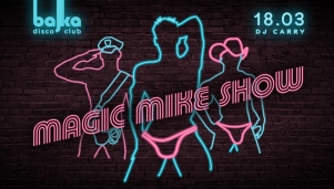 Magic Mike Show